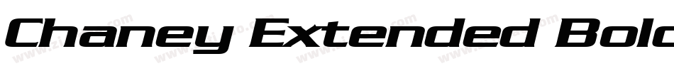 Chaney Extended BoldItalic字体转换
